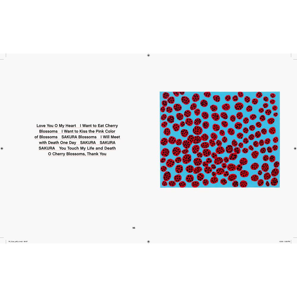 Yayoi Kusama: I Spend Each Day Embracing Flowers