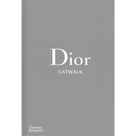 Dior Catwalk: The Complete Collections | Books | Sweetpea