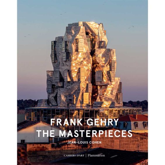 Frank Gehry: The Masterpieces