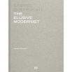 Gabriel Guevrekian: The Elusive Modernist