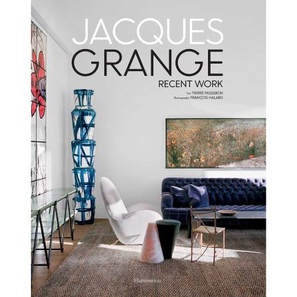 Jacques Grange: Recent Work